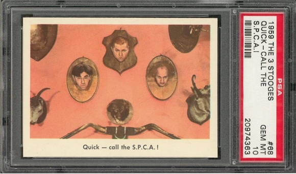 1959 Fleer "Three Stooges" #68 "Quick-Call The S.P.C.A.!" – PSA GEM MT 10